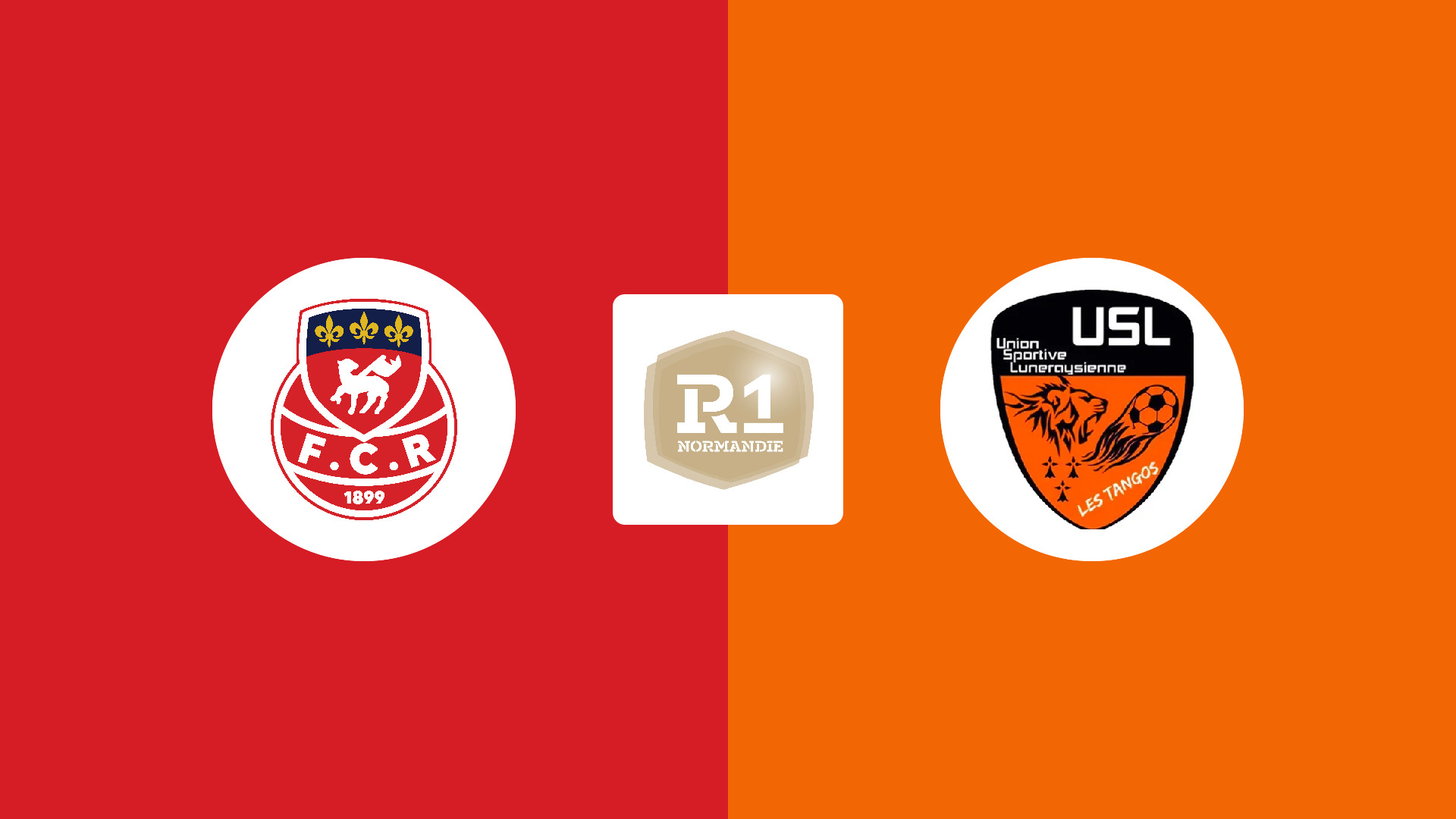 FC Rouen 1899  / US Luneraysienne