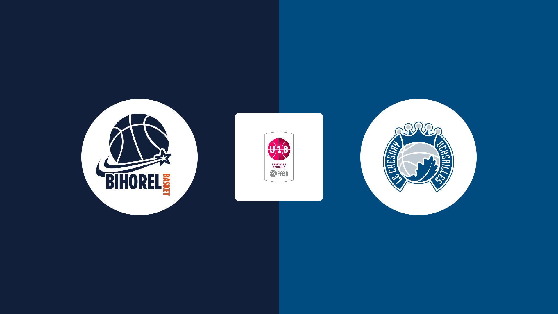 GCO Bihorel U18 ELITE (F) / Entente Le Chesnay Versailles 78 Basket U18 (F)
