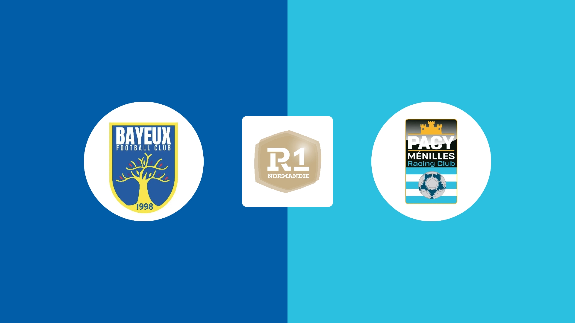 Bayeux FC / Pacy Menilles RC
