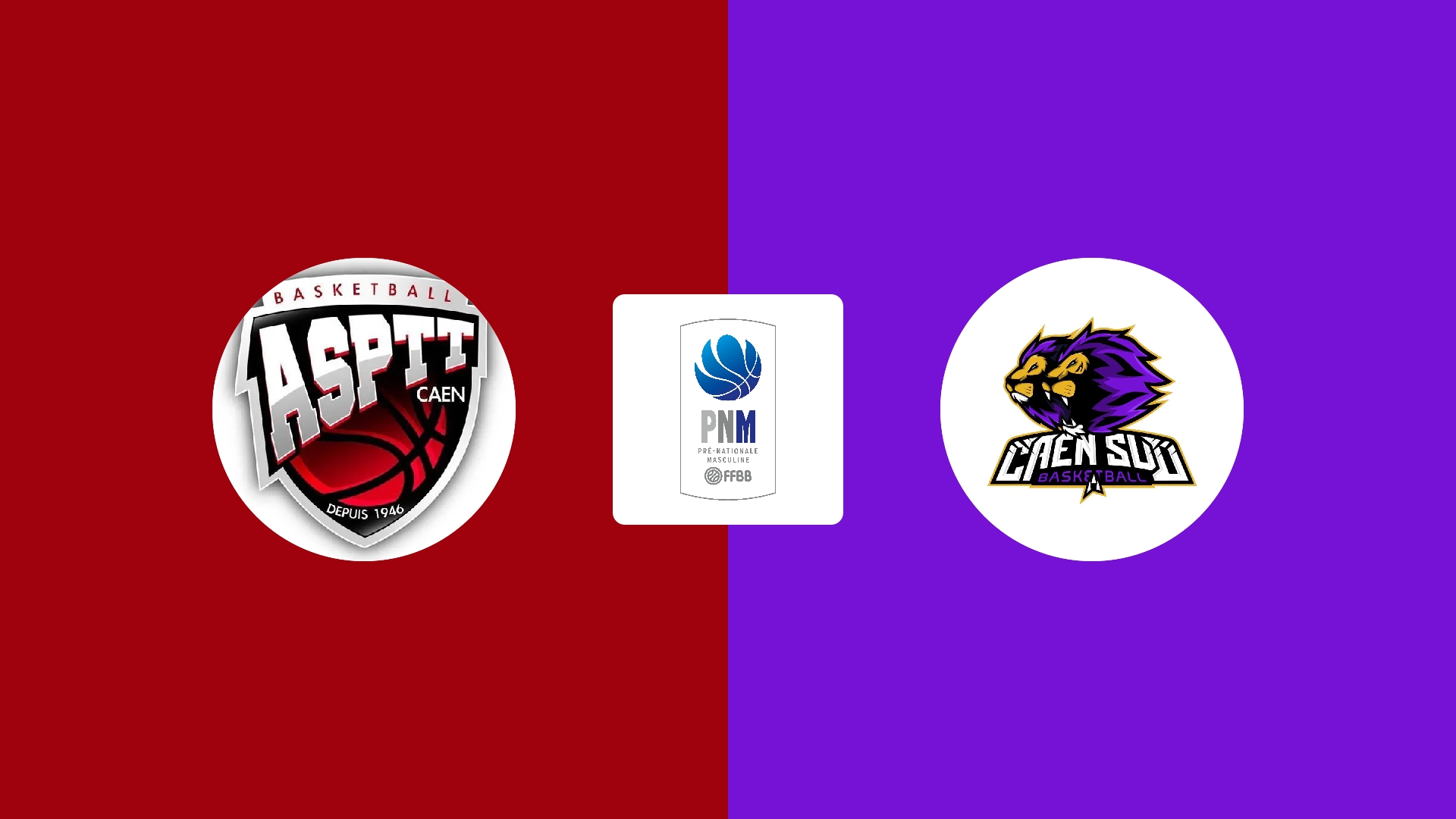 ASPTT Caen Basket 1 / Caen Sud Basket