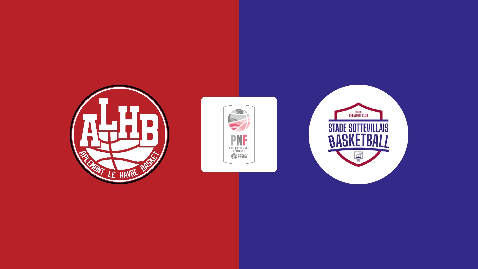 Aplemont Le Havre Basket 3 (F) / Stade Sottevillais Cheminot Club Basketball (F)