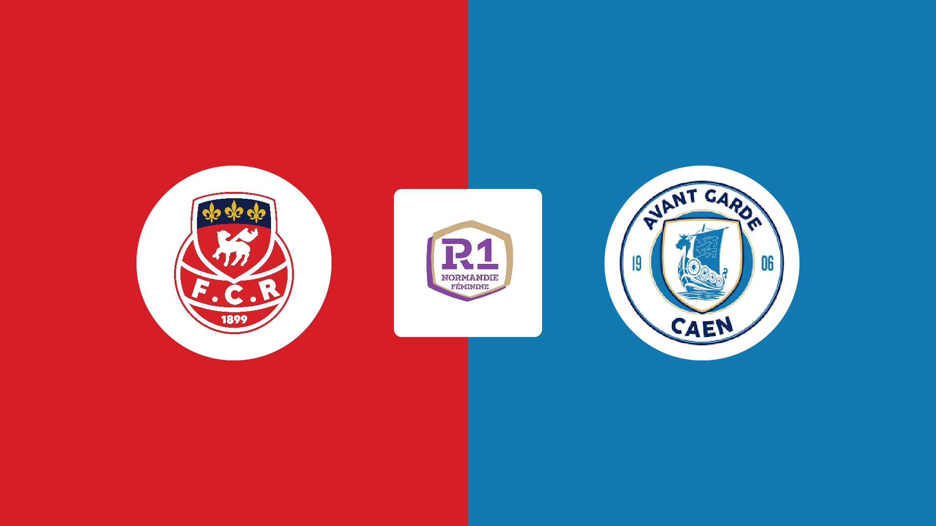 FC Rouen 1899 (F) / Avant Garde Caen Football (F)
