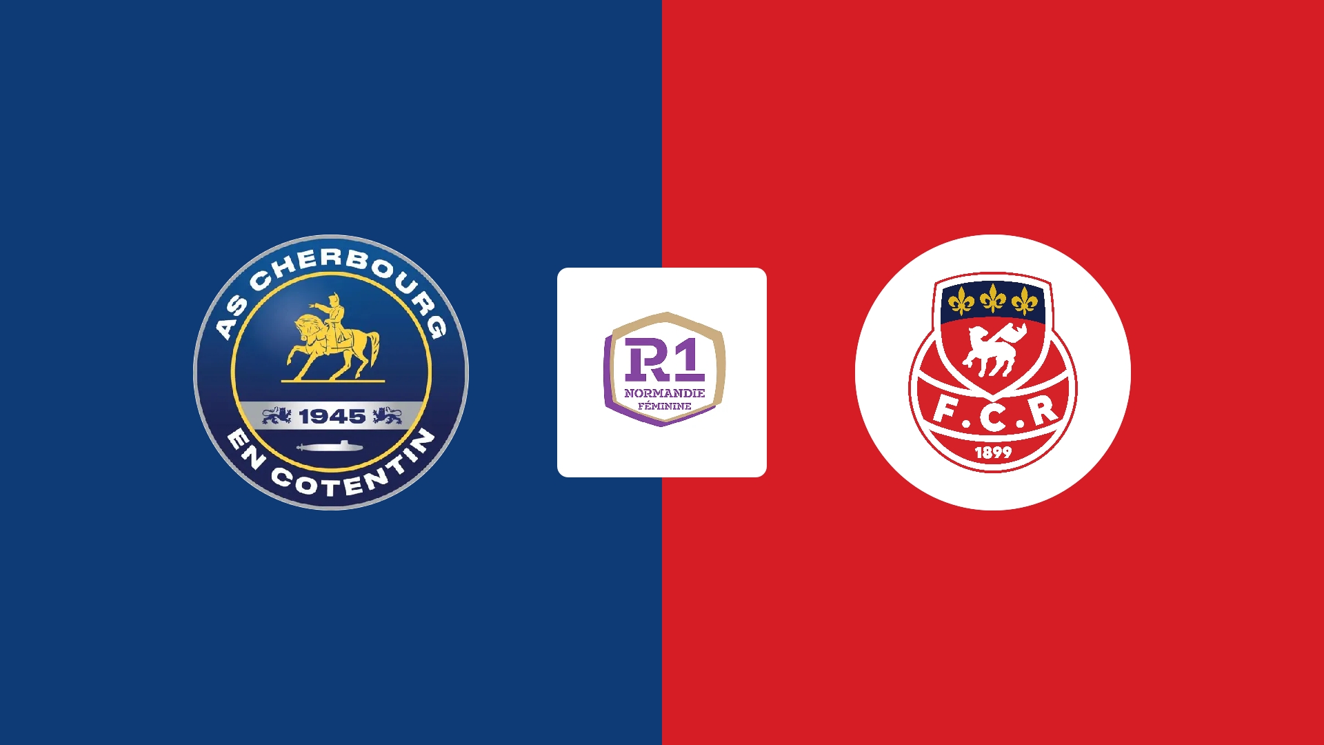AS Cherbourg Football (F) / FC Rouen 1899 (F)