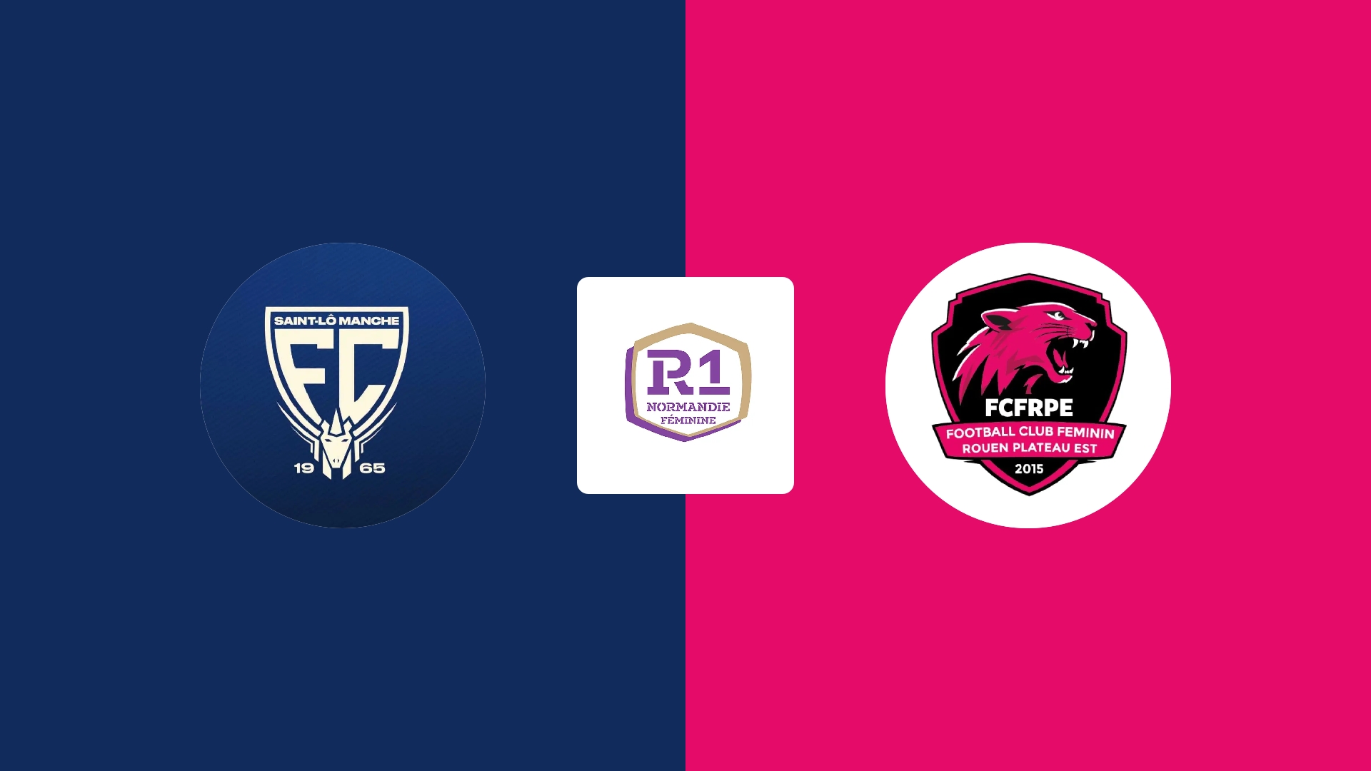 FC St Lo Manche (F) / FC Féminin Rouen Plateau Est (F)