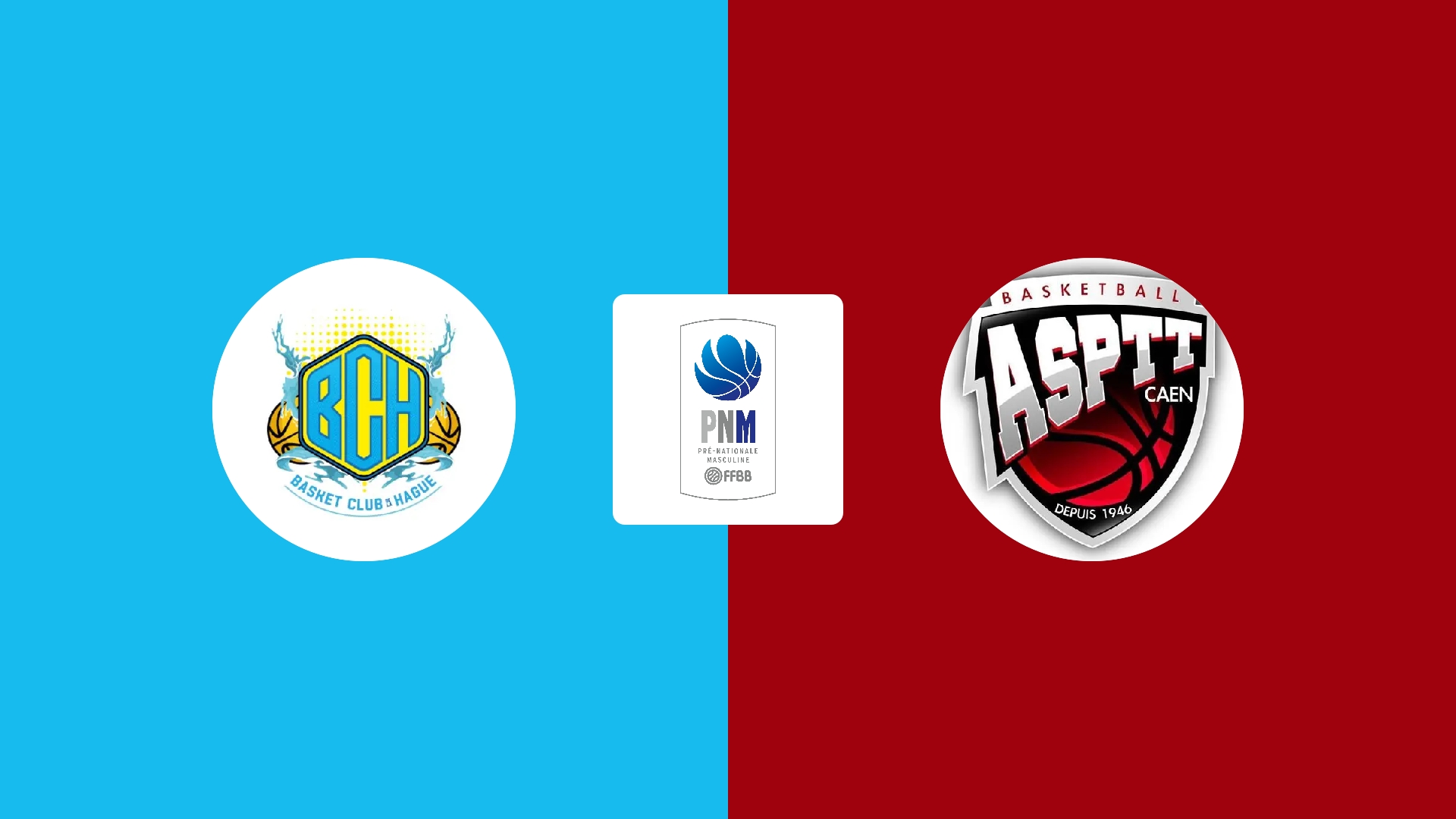 Basket Club de la Hague / ASPTT Caen Basket 1