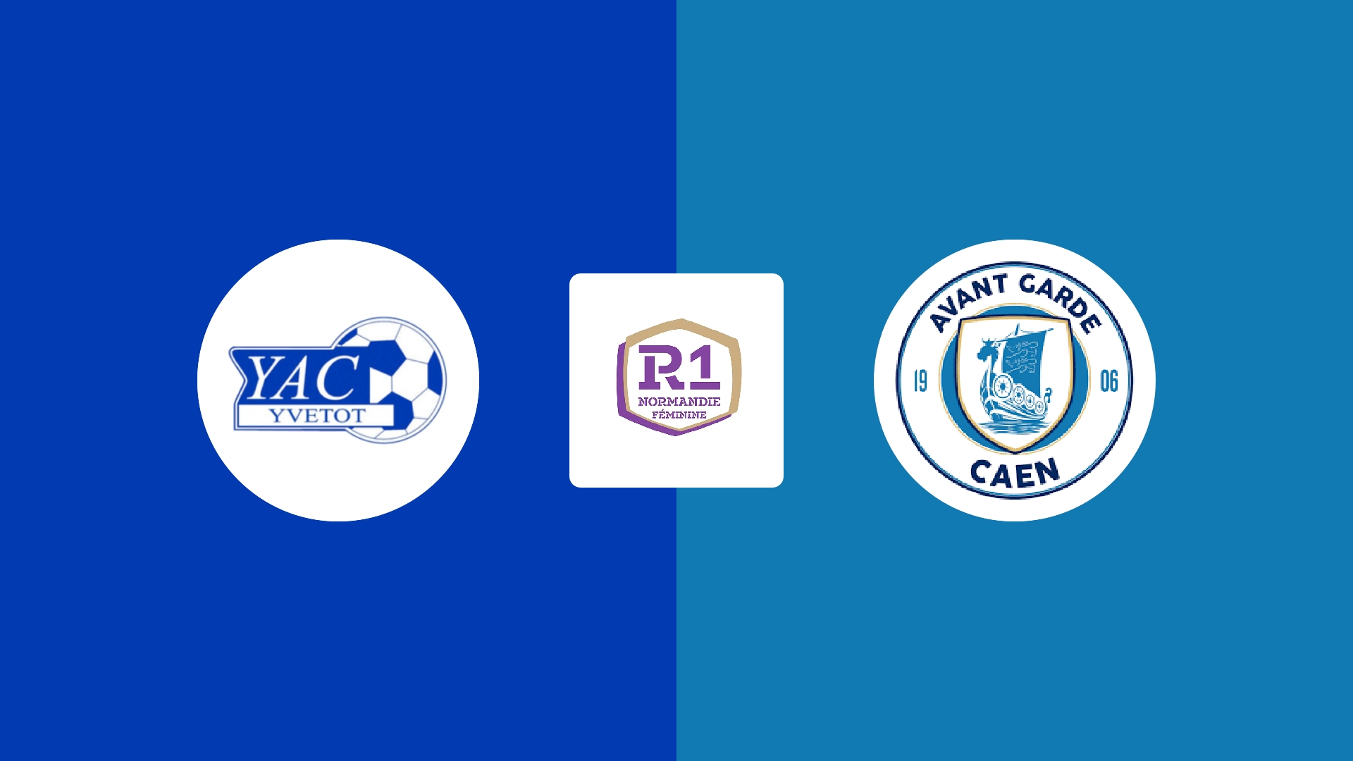 Yvetot (F) / Avant Garde Caen Football (F)