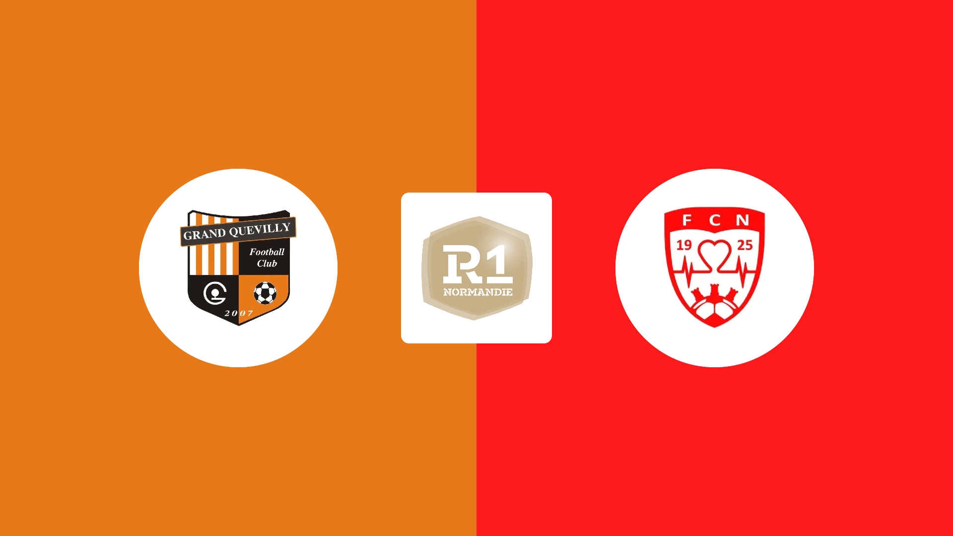 Grand Quevilly FC / FC Neufchâtel-en-Bray