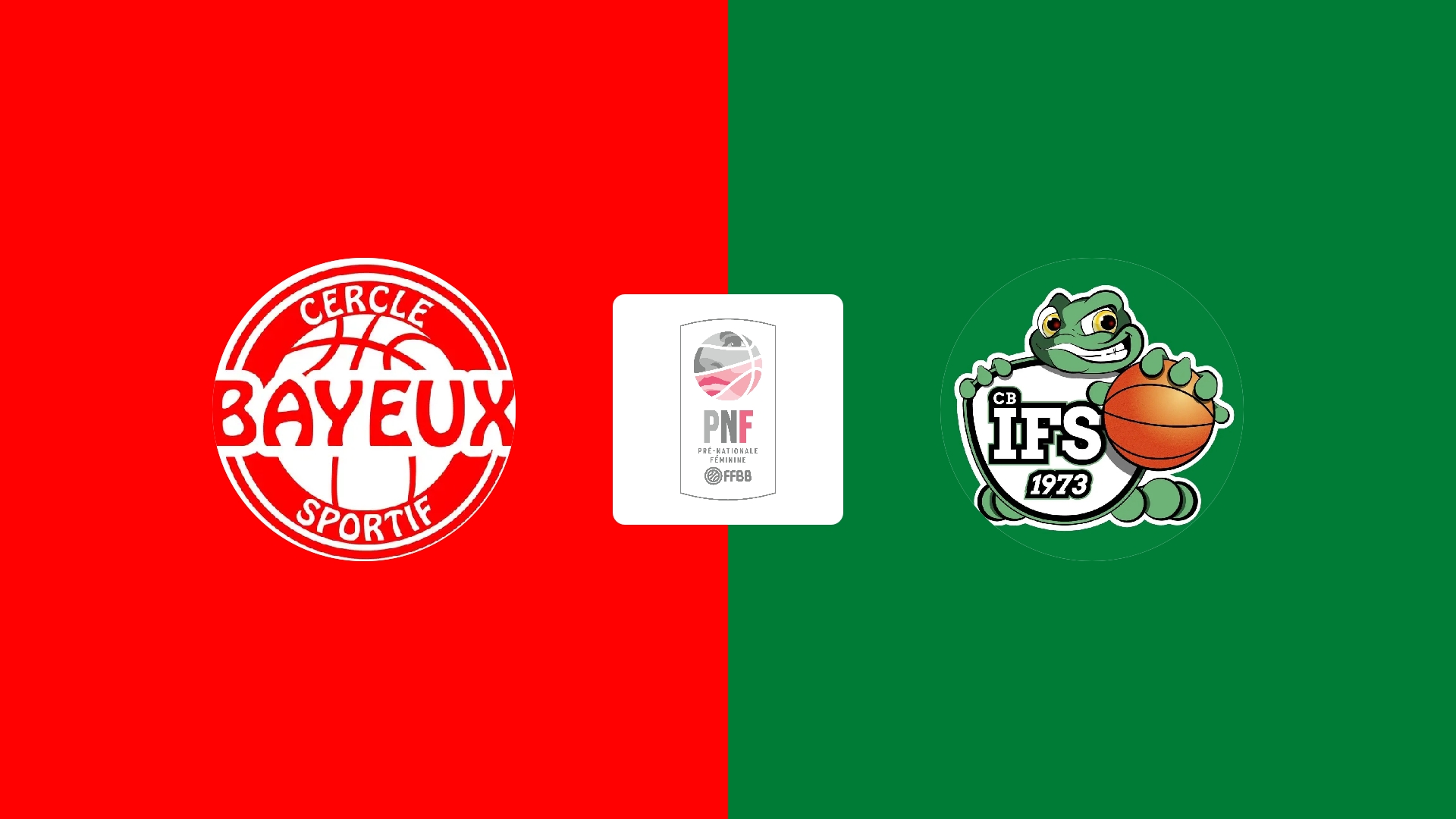 CS Bayeux Basket (F) / Club Basket d'IFS (F)