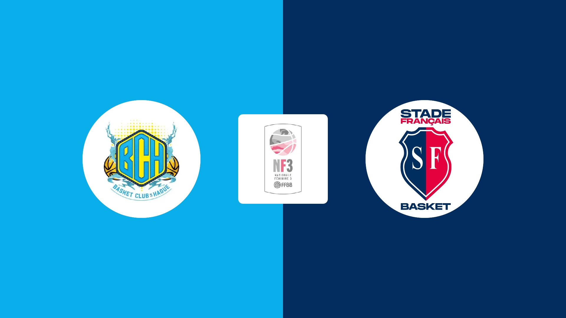 Basket Club de la Hague 1 (F) / Stade Français Basket 2 (F)