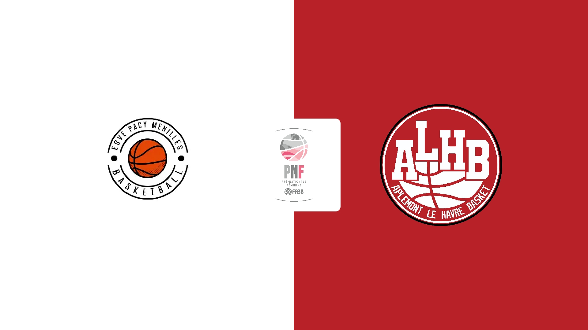 ESVE Pacy Menilles Basket (F) / Aplemont Le Havre Basket 3 (F)